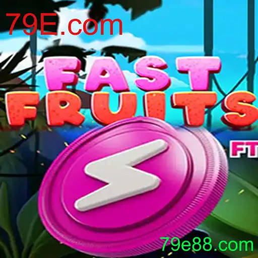 Descubra o Universo de FastFruits: A Nova Sensação de 79E.com